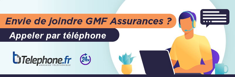 Appeler par téléphone le service clientGMF Assurances