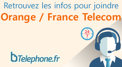 Retrouvez les infos pour joindre Orange / France Telecom